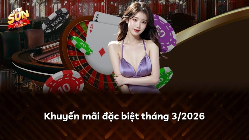 Khuyến mãi đặc biệt tháng 3/2026
